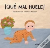 Capa do artigo ¡Qué Mal Huele!
