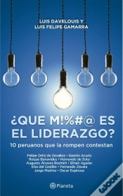 Capa do artigo ¿ Qué M!#&@ Es El Liderazgo ?