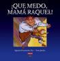 ¡Que Medo, Mamá Raquel! - Preview
