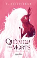 Que Mou Els Morts