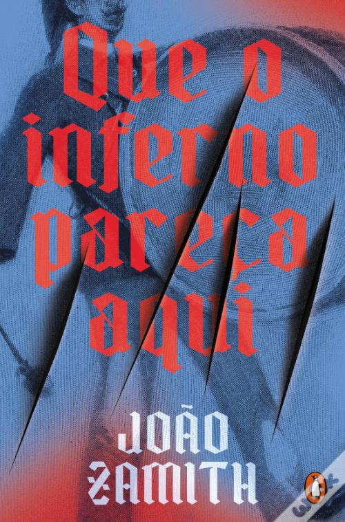 Que o Inferno Pareça Aqui