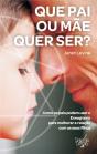 Que Pai ou Mãe Quer Ser? - Preview