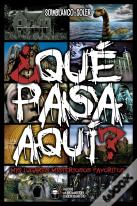 ¿Que Pasa Aqui?