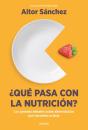 ¿Qué Pasa Con La Nutrición? - Preview