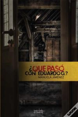 Capa do artigo ¿Qué Pasó Con Eduardo G.?