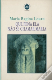 Que Pena ela não se Chamar Maria