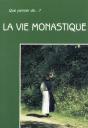 Que Penser De ....... La Vie Monastique - Preview