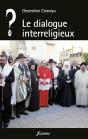 Que Penser De... ? : Le Dialogue Interreligieux - Preview