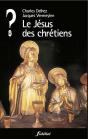 Que Penser De... ? : Le Jésus Des Chrétiens - Preview