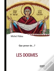 Capa do artigo Que Penser De... ? : Les Dogmes