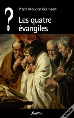 Capa do artigo Que Penser De... ? : Les Quatre Évangiles