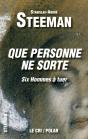 Que Personne Ne Sorte - Preview
