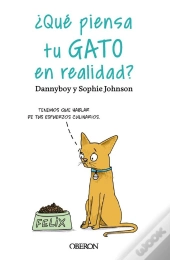 ¿Qué Piensa Tu Gato En Realidad?