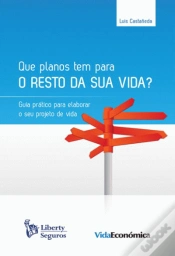 Capa do artigo Que Planos Tem Para o Resto da Sua Vida?