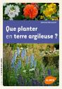 Que Planter En Terre Argileuse ? - Preview