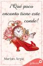 ¡Qué Poco Encanto Tiene Este Conde! (Bellesmoke 1) - Preview