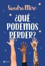 ¿Qué Podemos Perder? - Preview