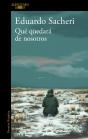 Qué Quedará De Nosotros - Preview