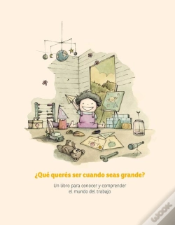 Capa do artigo ¿Qué Querés Ser Cuando Seas Grande?