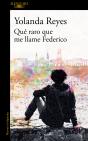 Qué Raro Que Me Llame Federico (Mapa De Las Lenguas) - Preview