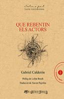 Que Rebentin Els Actors