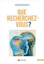 Que Recherchez-Vous ? - Preview
