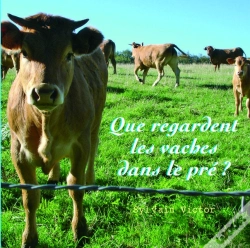 Capa do artigo Que Regardent Les Vaches Dans Le Pré ?
