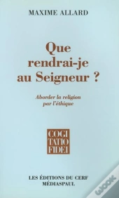 Que Rendrai-Je Au Seigneur ?