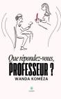 Que Répondez-Vous, Professeur ? - Preview