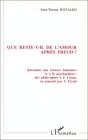 Que Reste-T-Il De L'Amour Apres Freud - Preview