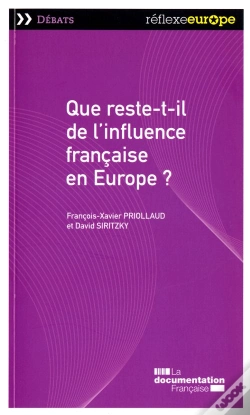 Capa do artigo Que Reste-T-Il De L'Influence Française En Europe ?