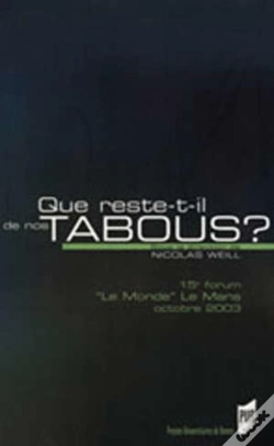 Capa do artigo Que Reste-T-Il De Nos Tabous ? Forum "Le Monde" Le Mans, Octobre 2003