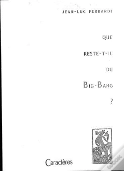 Capa do artigo Que Reste-T-Il Du Big Bang?