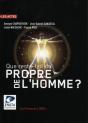 Que Reste-T-Il Du Propre De L'Homme ? - Preview