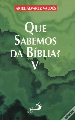 Capa do artigo Que Sabemos da Bíblia?