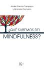 ¿Qué Sabemos Del Mindfulness? - Preview
