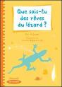 Que Sais-Tu Des Rêves Du Lézard ? Ce2 - Preview
