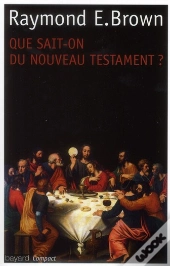 Que Sait-On Du Nouveau Testament Ed2011