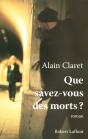 Que Savez-Vous Des Morts ? - Preview