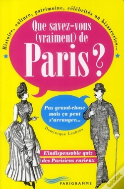 Capa do artigo Que Savez-Vous Vraiment De Paris ?