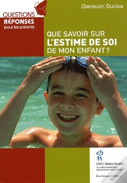 Capa do artigo Que Savoir Sur L'Estime De Soi De Mon Enfant ?