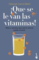 ¡Que Se Le Van Las Vitaminas!