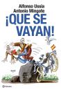 ¡Que Se Vayan! - Preview