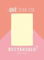 Que Sera Ese Rectangulo - Preview