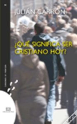 Capa do artigo ¿Qué Significa Ser Cristiano Hoy?