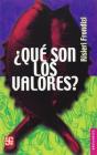 ¿Que Son Los Valores? - Preview