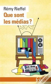 Capa do artigo Que Sont Les Médias ? Pratiques, Identités, Influences