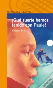 Capa do artigo Que Suerte Hemos Tenido Con Paule