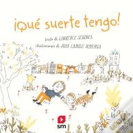 ¡Qué Suerte Tengo!