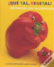 Capa do artigo ¿Qué Tal, Vegetal? Alimentos Con Sentimientos